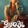 alia bhatt as gangubai-kathiawadi-movie-trailer-poster-horizontal-movie-release-trailer-babu-2021